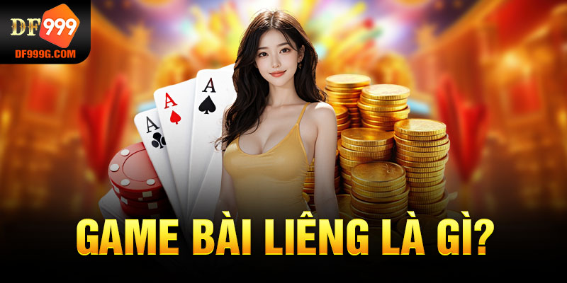 Game bài liêng là gì?